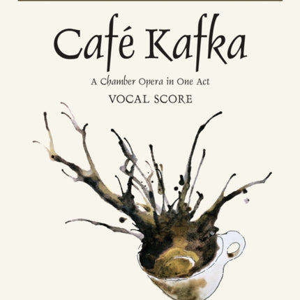 Cafe Kafka vocal score Chamber OperaScore Faber Edition
