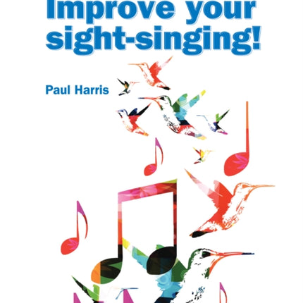 Improve your sight-singing! Grades 1-3