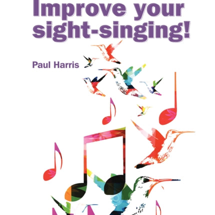 Improve your sight-singing! Grades 4-5