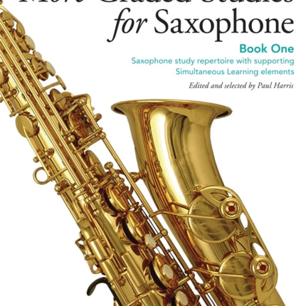 More Graded Studies for Saxophone Book One