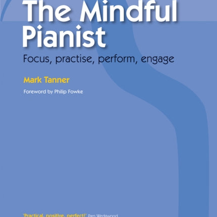 The Mindful Pianist