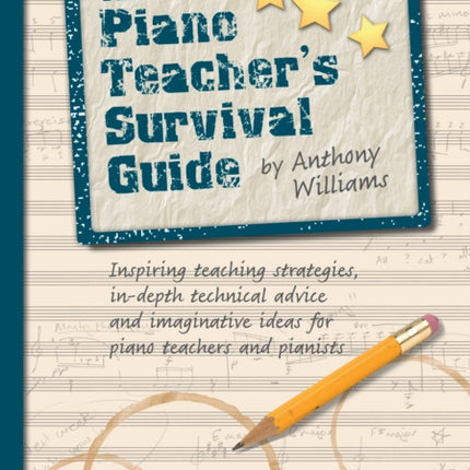 The Piano Teacher's Survival Guide (Piano/Keyboard)