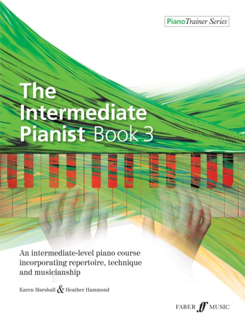 The Intermediate Pianist Book 3: 3