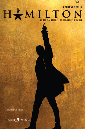 Hamilton A Choral Medley