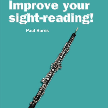 Improve your sight-reading! Oboe Grades 1-5