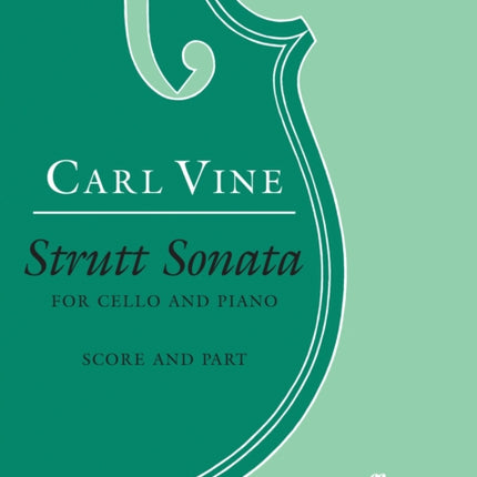 Strutt Sonata (Cello and Piano)