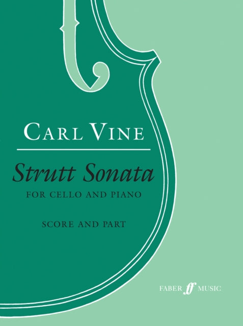 Strutt Sonata (Cello and Piano)