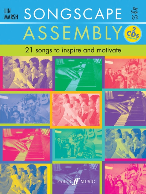 Songscape Assembly ( for Voice and Piano With 2 Free Audio CD's): 21 Songs to Inspire and Motivate