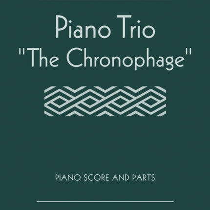 Piano Trio "The Chronophage"