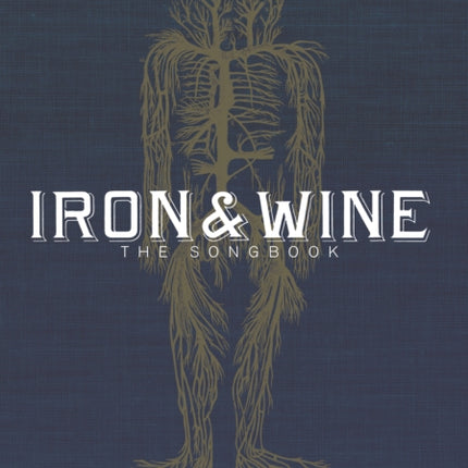 Iron & Wine: The Songbook