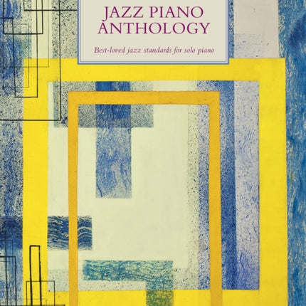 The Faber Music Jazz Piano Anthology