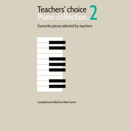 EPTA Teachers’ Choice Piano Collection 2