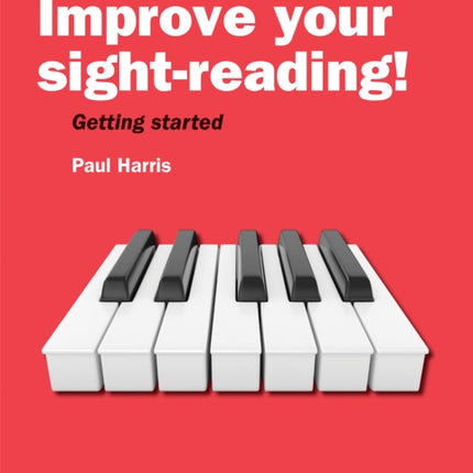 Improve your sight-reading! Piano Initial Grade