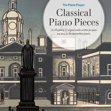 The Piano Player Classical Piano Pieces