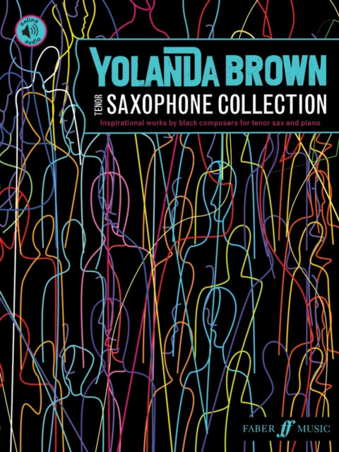 YolanDa Brown’s Tenor Saxophone Collection: inspirational works by black composers