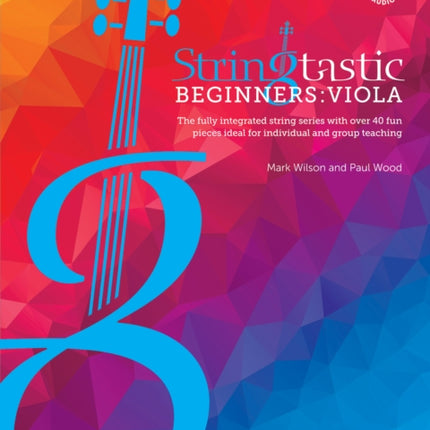 Stringtastic Beginners: Viola