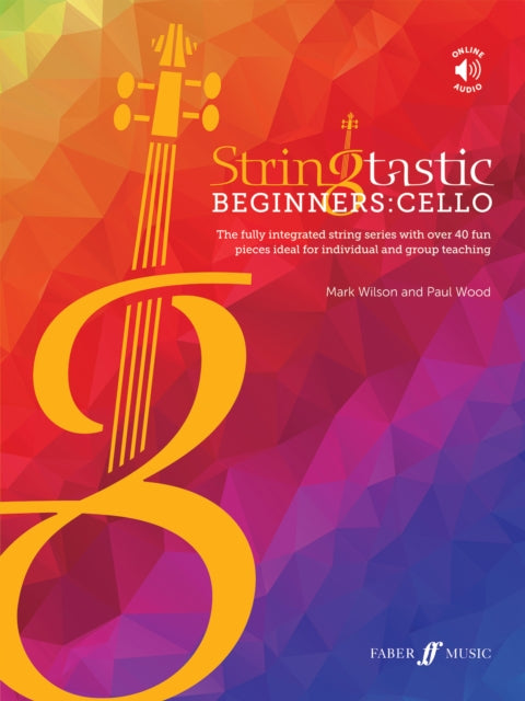 Stringtastic Beginners: Cello