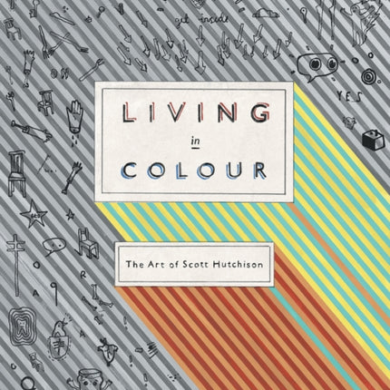 Living In Colour: The Art of Scott Hutchison