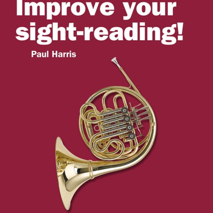 Improve your sight-reading! Horn Grades 1-5