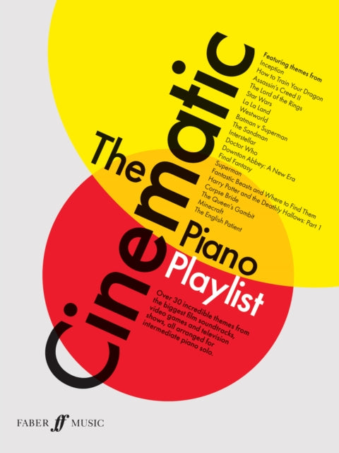 The Cinematic Piano Playlist