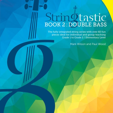 Stringtastic Book 2: Double Bass