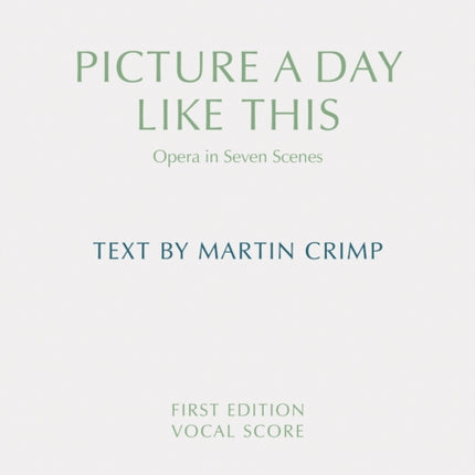 Picture a day like this (First Edition Vocal Score)