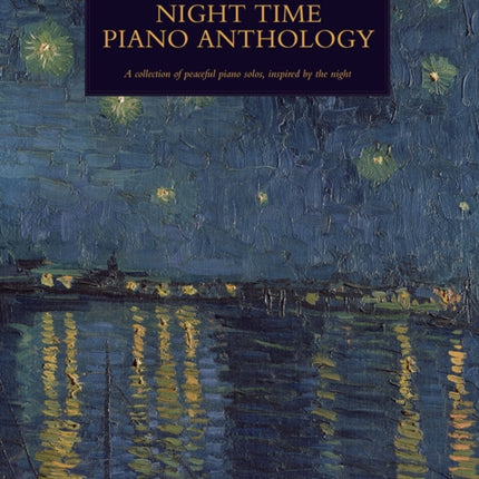 The Faber Music Night Time Piano Anthology