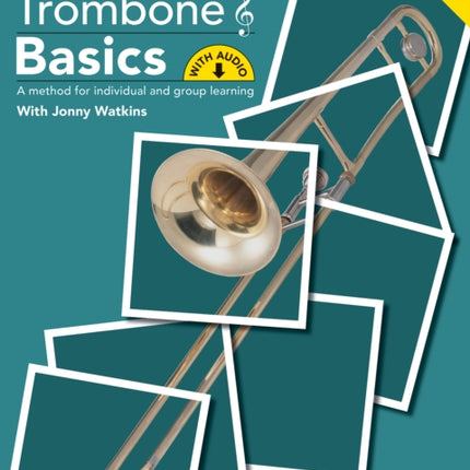 Trombone Basics Treble Clef Edition