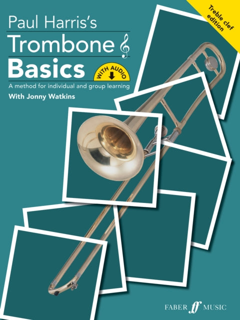 Trombone Basics Treble Clef Edition