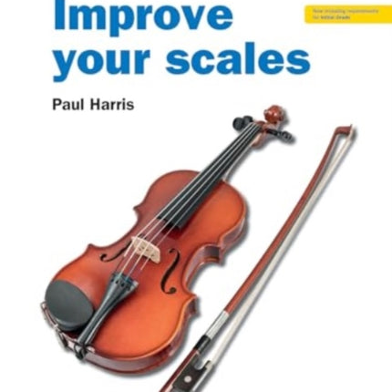 Improve your scales Violin Initial and Grade 1