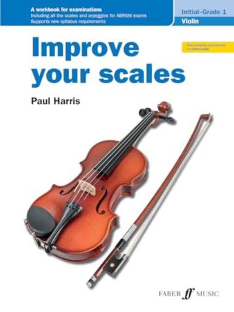 Improve your scales Violin Initial and Grade 1