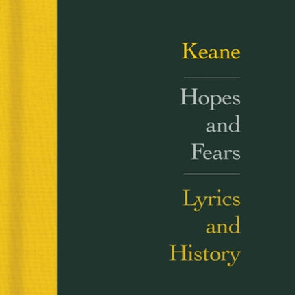 Hopes and Fears Lyrics and History
