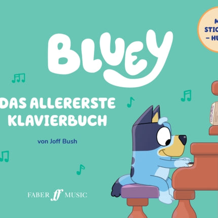 Bluey Das allererste Klavierbuch