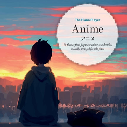The Piano Player Anime