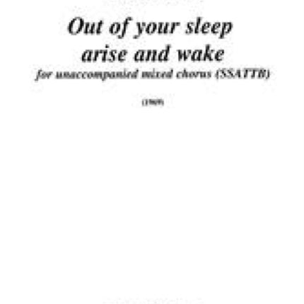 Out of Your Sleep Arise and Wake