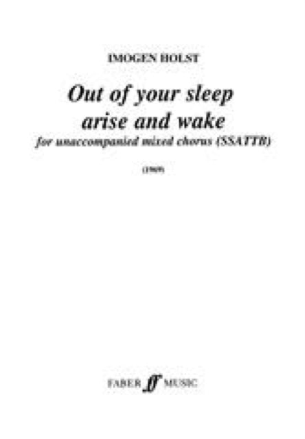 Out of Your Sleep Arise and Wake