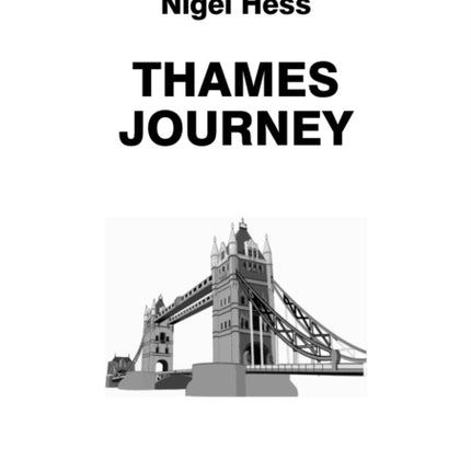 A Thames Journey