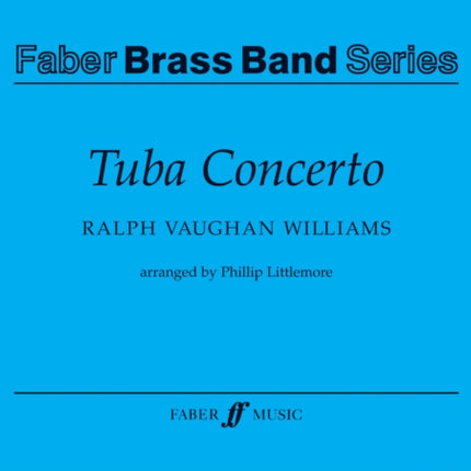 Tuba Concerto.: (Score and Parts): Brass Band