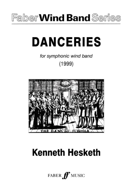 Danceries.: (Score): Wind Band