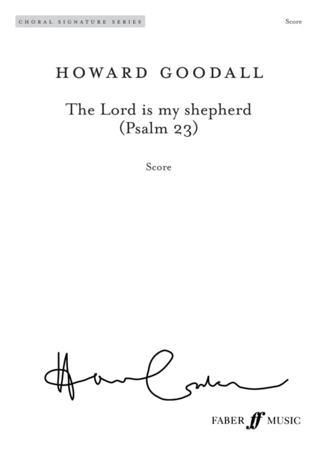 The Lord Is My Shepherd (Psalm 23)