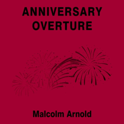 Anniversary Overture.: (Score and Parts): Wind Band