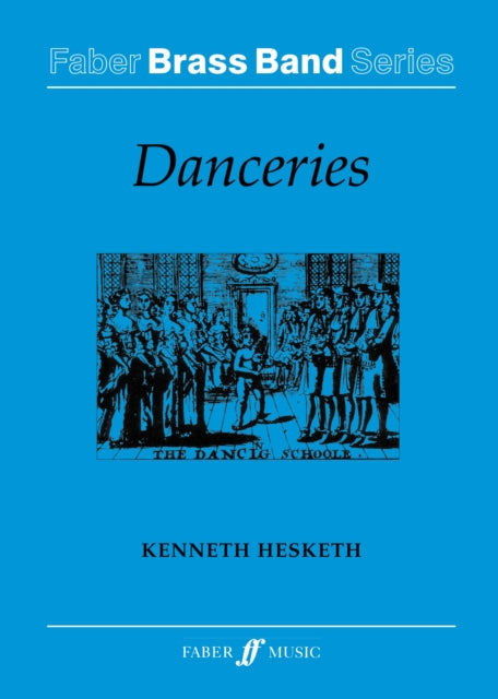 Danceries: Brass Band (Score)