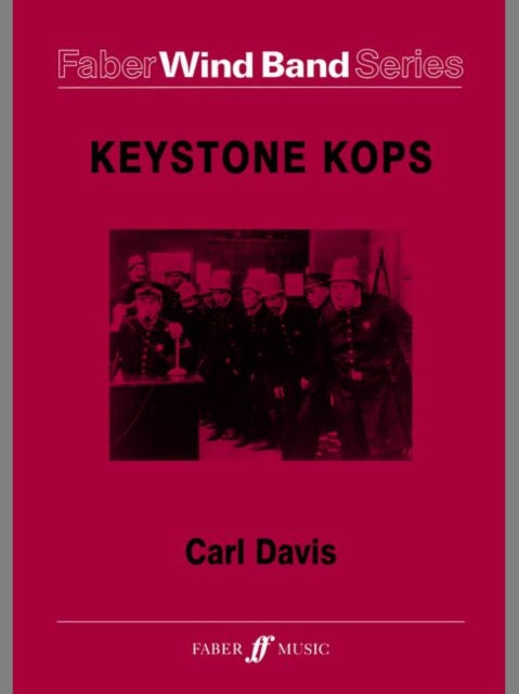 Keystone Kops Faber Wind Band