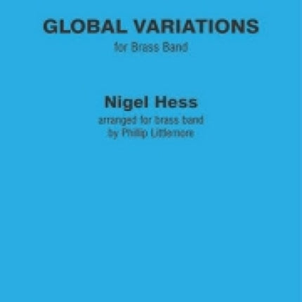 Global Variations: (Brass Band Score and Parts)