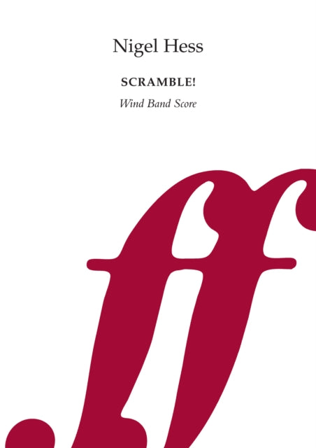 Scramble! Wind Band: (Score)