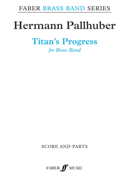 Titan's Progress (Score & Parts): On A Theme Of Mahler