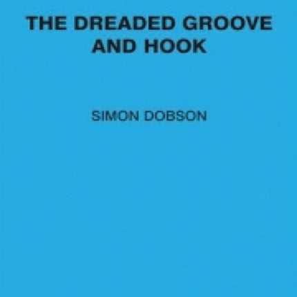 The Dreaded Groove And Hook (Score)