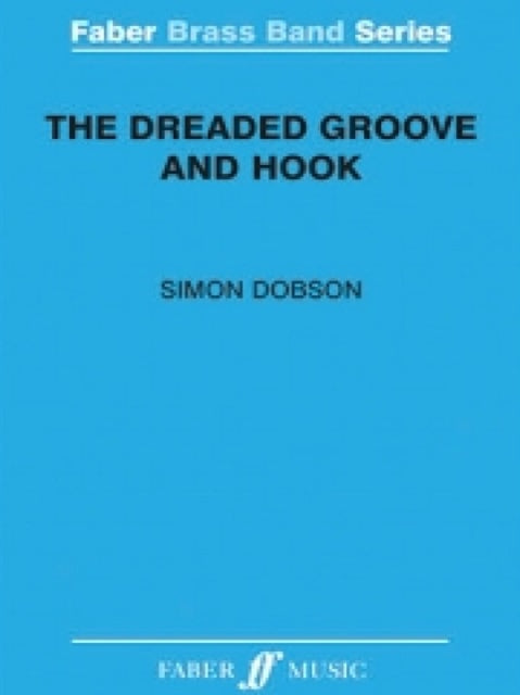 The Dreaded Groove And Hook (Score)