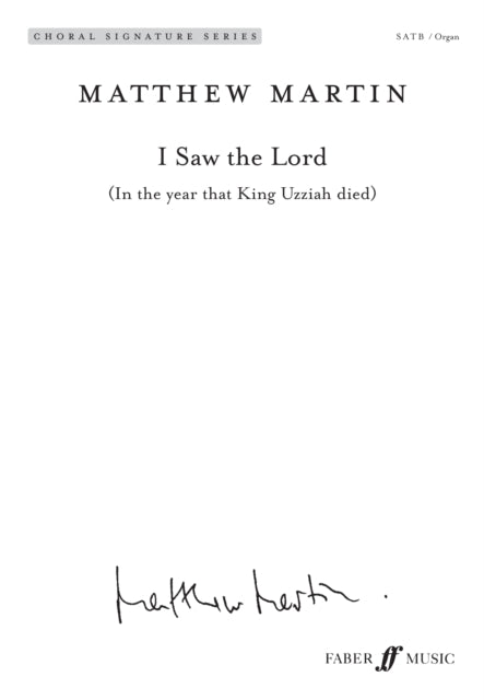 I Saw the Lord: In the year that King Uzziah died