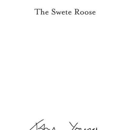 The Swete Roose